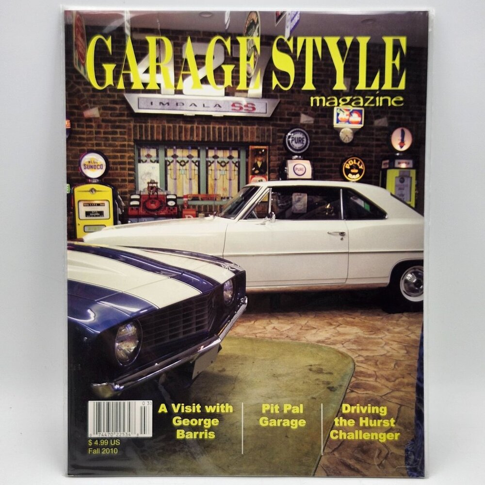 Garage Style Magazine Fall 2010 A Visit with George Barris Pit Pal Garage Drivin